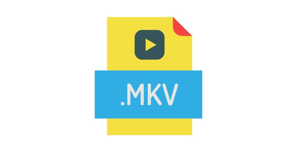What Is an MKV File