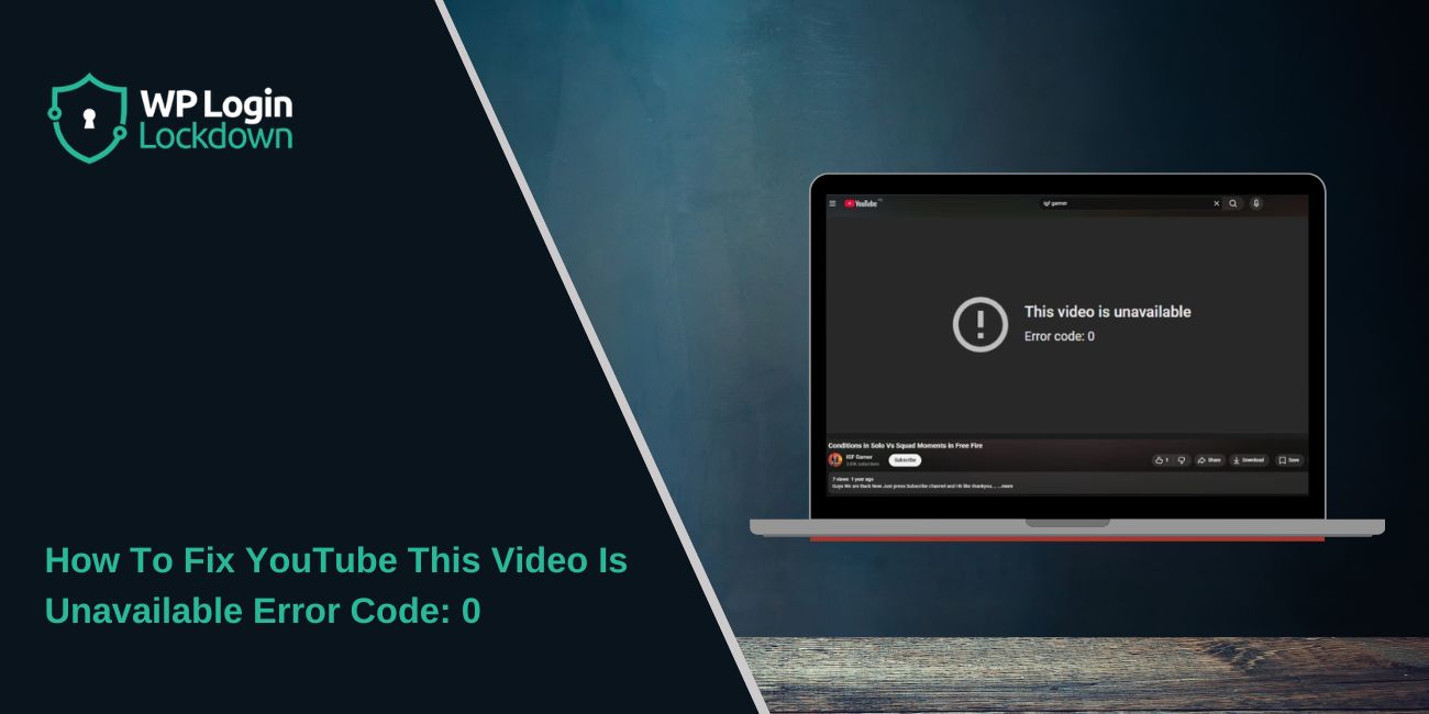How To Fix YouTube This Video Is Unavailable Error Code: 0