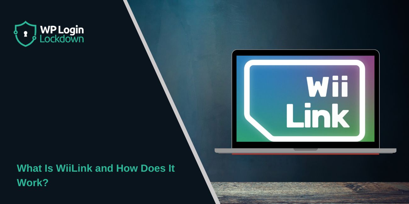 What Is WiiLink and How Does It Work?