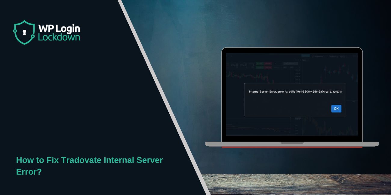 How to Fix Tradovate Internal Server Error